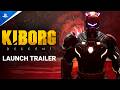Kiborg - Descent Launch Trailer | PS5 &amp; PS4 Games