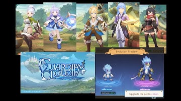 Guardians of Cloudia - Classes + Character Creation + Pet Evolution + Gameplay