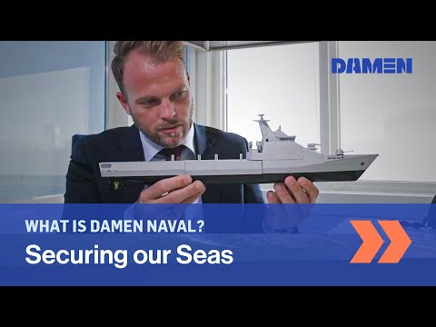 Damen Naval: this is who we are