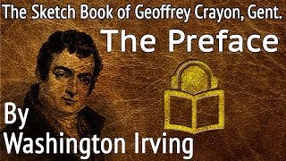00 The Preface by Washington Irving, unabridged audiobook