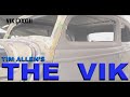 The Vik - A Tim Allen Build - (part Cxxxiii)