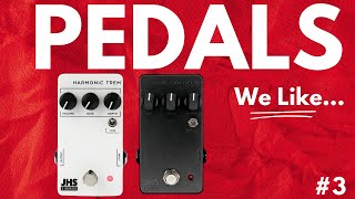 JHS Oil Can Delay and Harmonic Trem // PEDALS WE LIKE #3