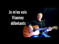 tuto guitare  Vianney je m'en vais débutant