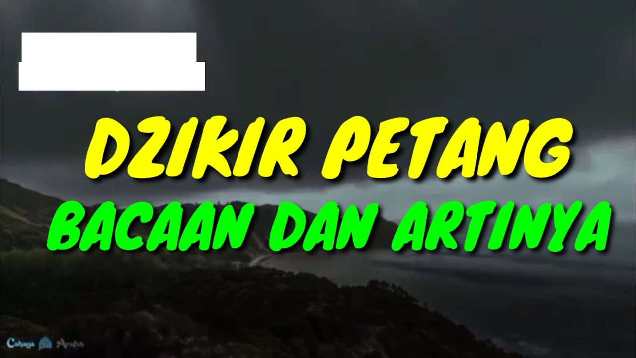 Zikir Petang Zikir Sore Hari Full Tanpa Iklan Youtube