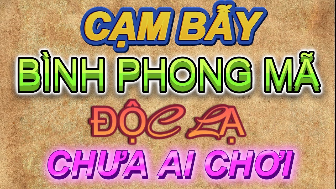 Cờ tướng hay - Cách đi tiên chơi chiến thuật Bình Phong Mã độc lạ tấn công thần tốc.