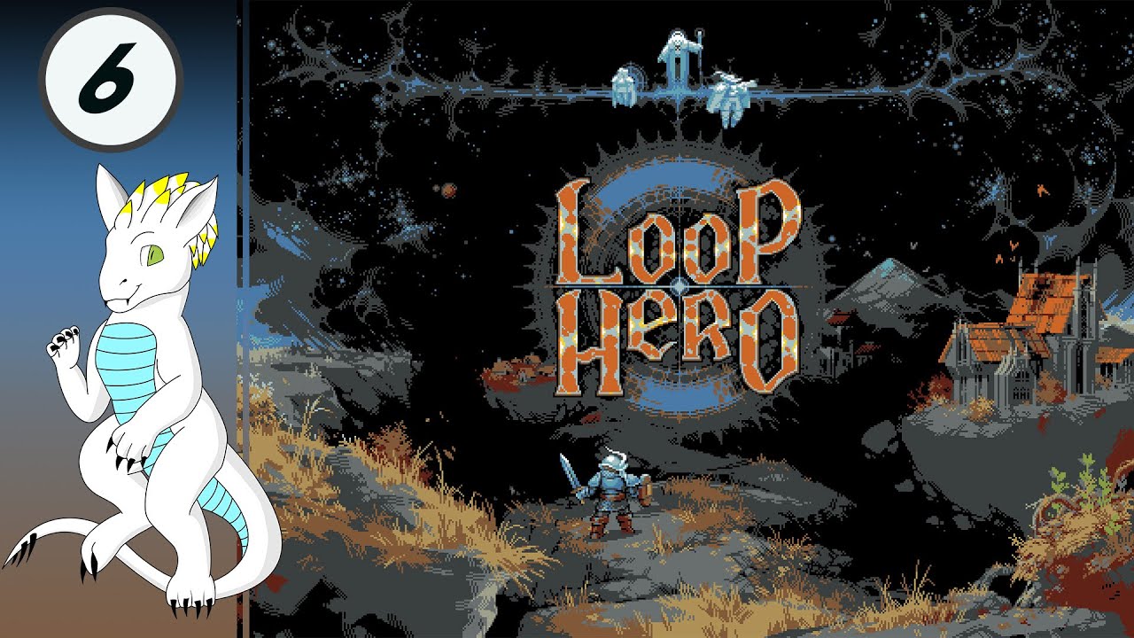 Vampires In Dire Need Of A Snickers - Let's Play - Loop Hero #6