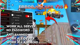 🔰MOD MENU ERROR HACKER V35👑👑ANTI BANNED WORK ALL DEVICE‼️💯SUPPORT ALL SERVER🔰