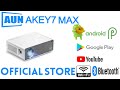 Aun akey7 max full android 90 smart projector built in apps wifi bluetooth aun official store