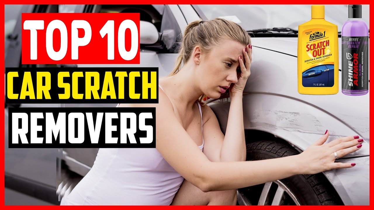 Best Car Scratch Removers – Our Top Picks