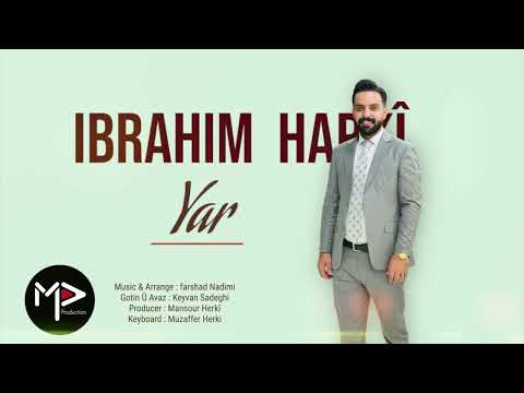 Ibrahim Harki ابراهیم هرکی Strana YAR Official Music 2025