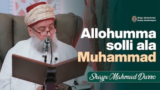 Goʻzal Salovot Va Nashidalar Allohumma Solli Ala Muhammad Shayx Mahmud Durro