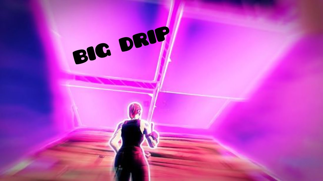 Big drip mini fortnite montage ( my first ever montage)