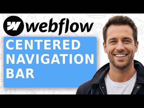 How to Create a Centered Navigation Bar in Webflow
