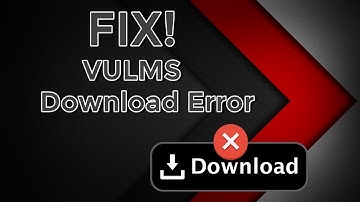 VULMS file download error fix
