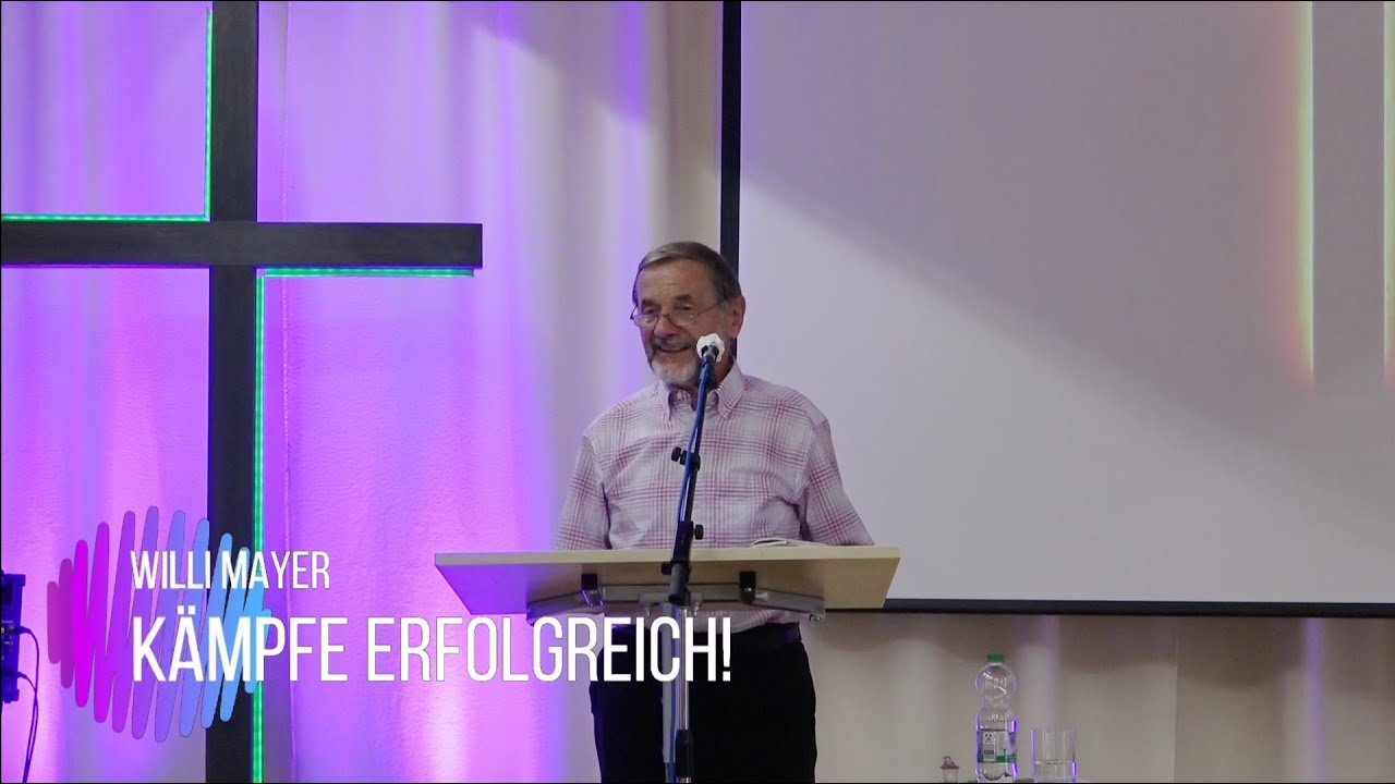 Kämpfe Erfolgreich! | Willi Mayer