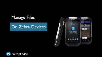 How to remotely push and delete files on an Android Device (Zebra OEM Config)
