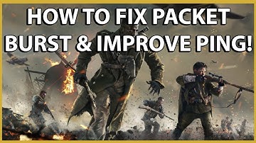 How To Fix Packet Burst, Packet Loss & High Ping - Call of Duty Vanguard
