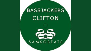 Clifton (Sidney Samson Remix)