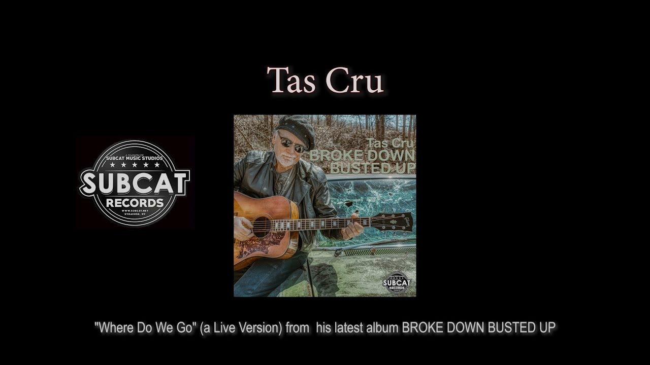 Where Do We Go (live Ver) | Tas Cru