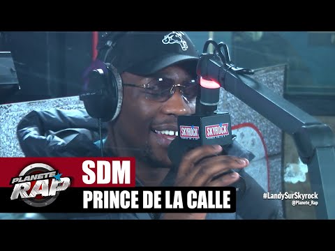 SDM "Prince de la calle" #PlanèteRap