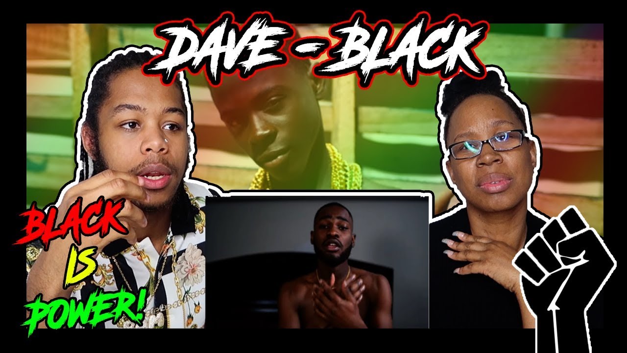Dave - Black (Mum Reacts) - "I AM PROUD"
