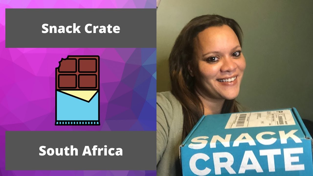Snack Crate Subscription Unboxing South Africa 2021