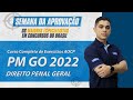 Curso Completo de Exercícios AOCP - PM GO 2022 - Direito Penal Geral - AlfaCon