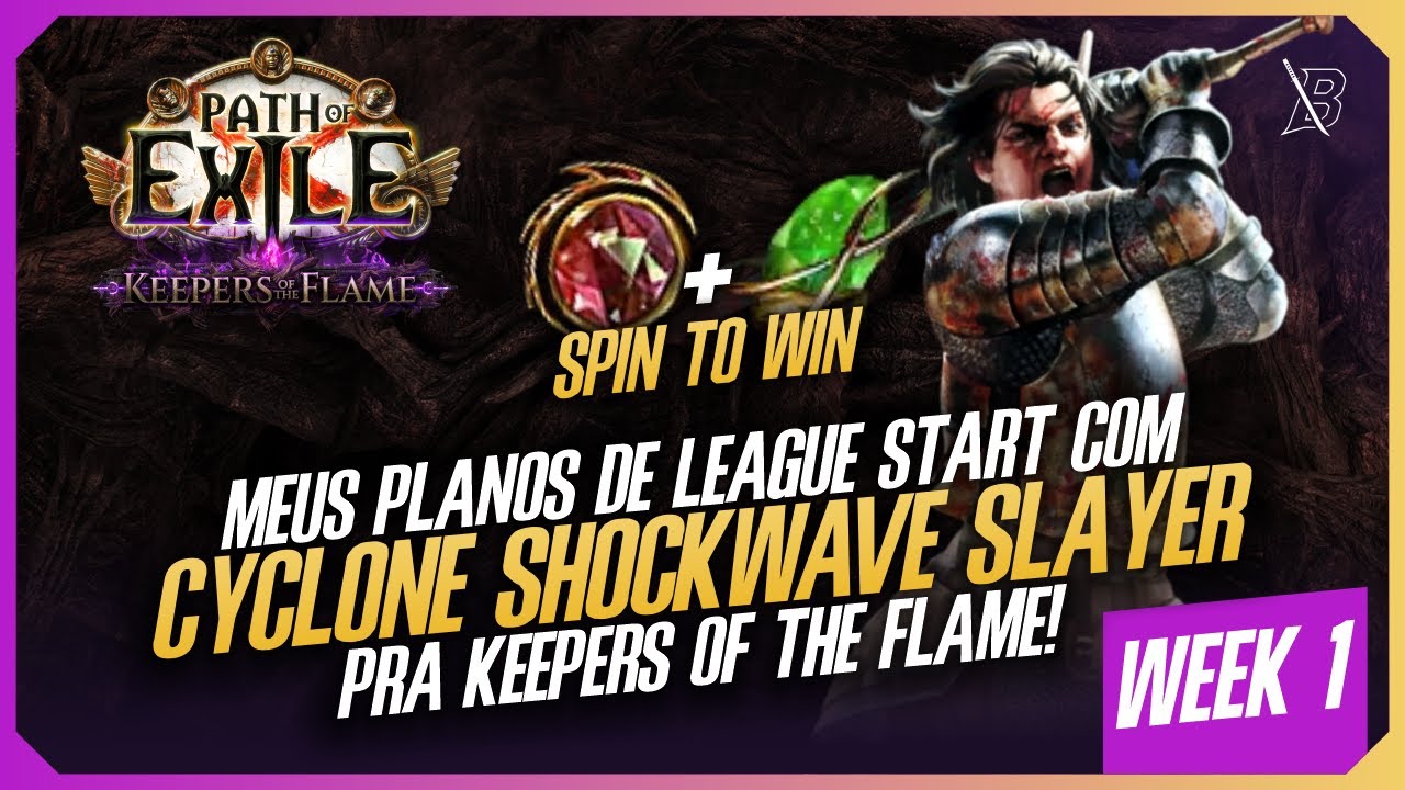 [poe1] Update de 1 semana do Cyclone Shockwave Slayer na Keepers of the Flame!