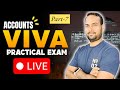 Accounts viva mock | Accountancy practical | Most Asked Questions | Class 12th Viva || Part-7