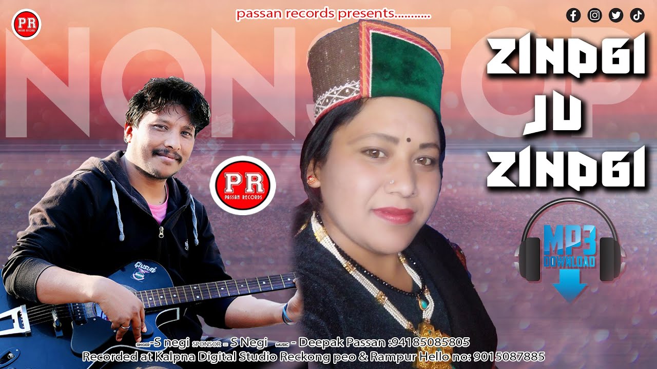 New Kinnauri Song 2022//ZINDGI JU ZINDGI//S Negi//Deepak Passan