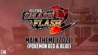 Super Smash Flash 2 - Pokémon Main Theme (2021)