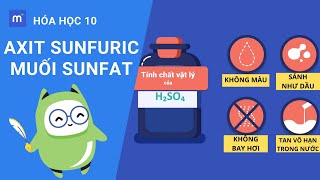 Axit sunfuric H2SO4 & Muối sunfat | Hóa học 10 Bài 33