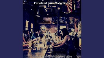 High Class Ambience for Dixieland Vibes