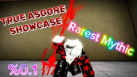 AUT-TRUE ASGORE / ASGORE showcase rarest mythic