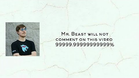 MR BEAST WILL NOT COMMENT ON THIS VIDEO