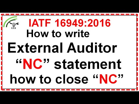 NC Statement, how to close  NC Report send by IATF & ISO External Auditor, using why why analysis