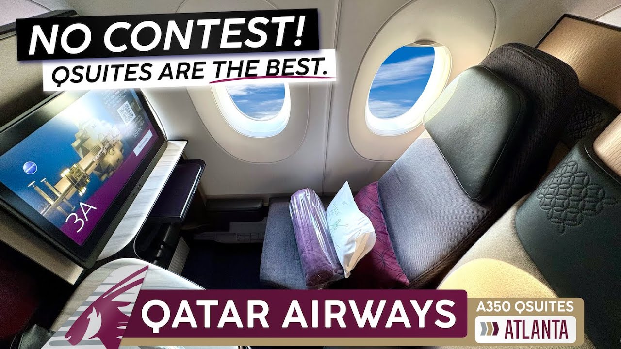 Simply, The BEST! 🇶🇦→🇺🇸 QATAR AIRWAYS A350 Business Class QSuites to Atlanta