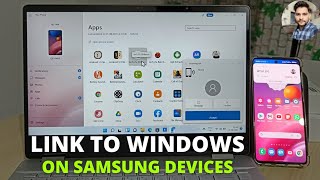 Samsung Galaxy Devices: Link To Windows Full Guide screenshot 1