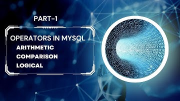 Lecture-5: Part-1 What are Operators in MySQL?  #educational #technology