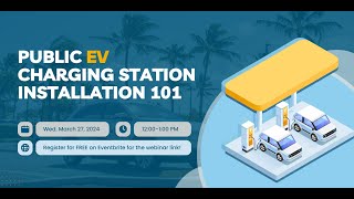 Webinar: Public EV Charging Station Installation 101