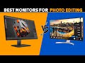 Best Monitors for Photo Editing 2020