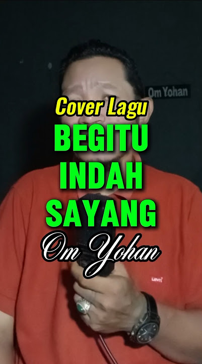 Begitu Indah Sayang (Lagu Pance Pondaag) #tembanglawas #lagukenangan #omyohan
