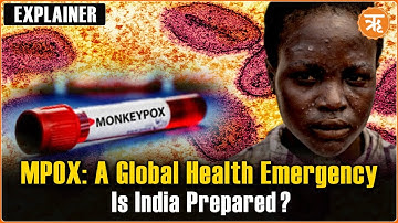 Explainer | MPOX Virus: New Global Health Emergency Explained | Ritam English