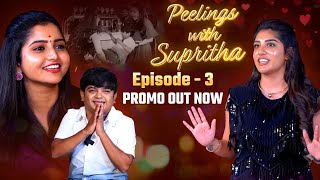 Peelings With Supritha: Entertainment Unpredictable | Episode-3 Promo | Naresh | Deepika | Aadhan