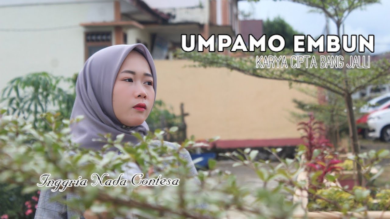 Umpamo Embun | Inggria Nada | Official Music Video