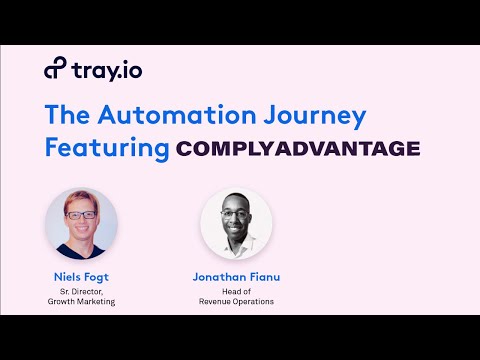 The Automation Journey: Featuring ComplyAdvantage