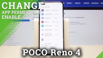 How to Manage Apps Permissions on OPPO Reno 4 – Apps Customization Process