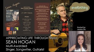 SEAN HOGAN: Appreciating Life Through Music