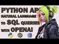 🪄  Write SQL Queries in Plain English! Natural Language to SQL Translator with Python &amp; OpenAI