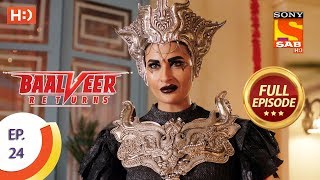 Baalveer Returns - Ep 24 - Full Episode - 11th October, 2019